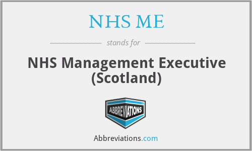 NHS ME - NHS Management Executive (Scotland)